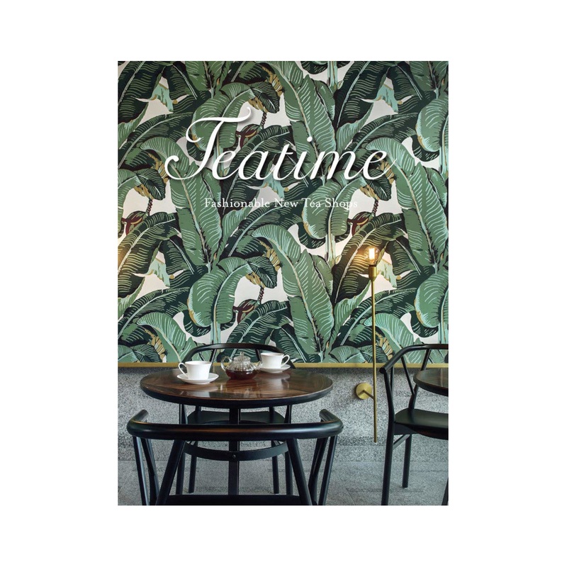 National Book Network Teatime: Fashionable New Tea Shops