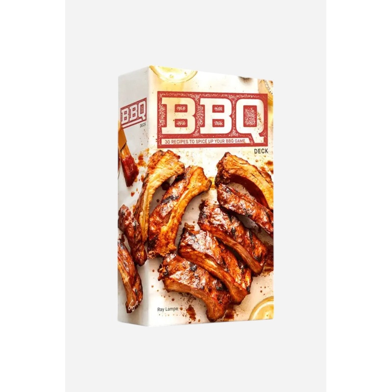 BBQ Deck: 30 Recipes to Spice Up Your BBQ Game